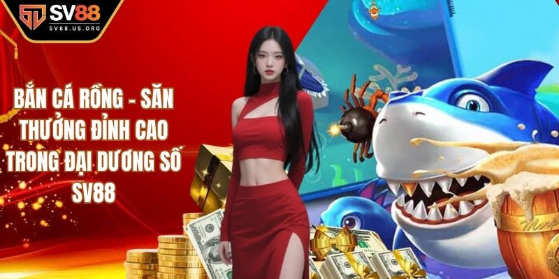 Bắn cá rồng