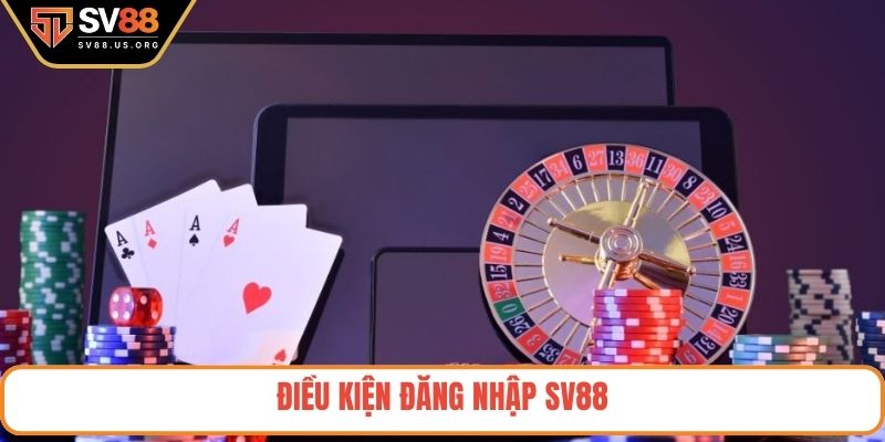 Điều kiện đăng nhập SV88