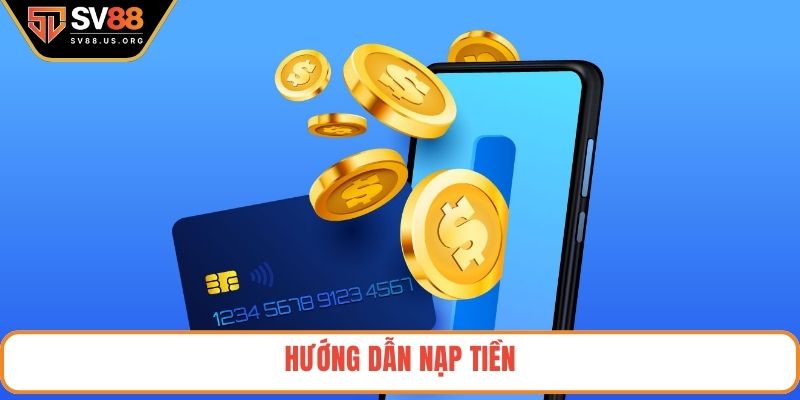 Hướng dẫn nạp tiền