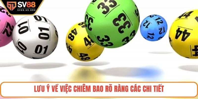 Lưu ý về việc chiêm bao rõ ràng các chi tiết